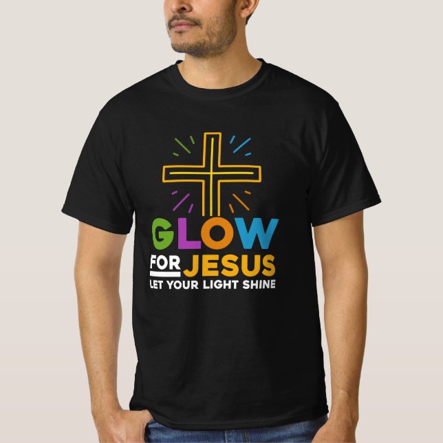 Glow für Jesus Ließ dein Licht Shine Faith Cross c T-Shirt (Vorderseite)