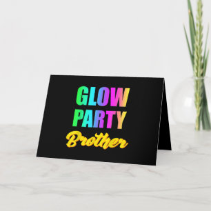 Glow Party Brother Retro 80er Geburtstagsgeschenk Karte
