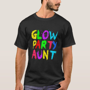 Glow Party Mutter Tag Glow Party Glühwürmchen Part T-Shirt