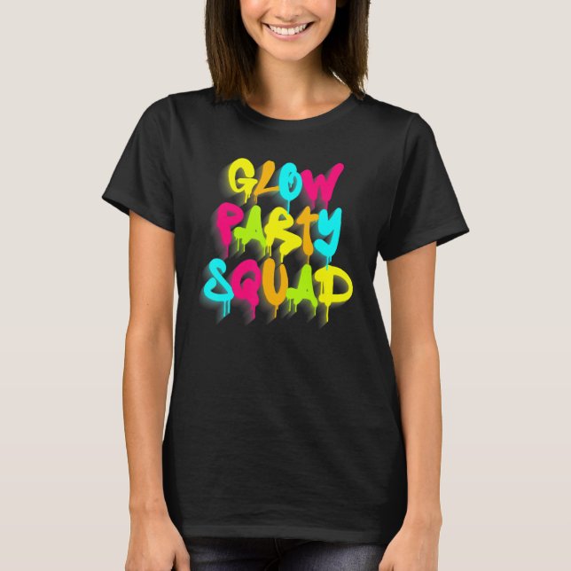 Glow Party Squad Farbiger Farb-Splatter-Effekt Pa T-Shirt (Vorderseite)