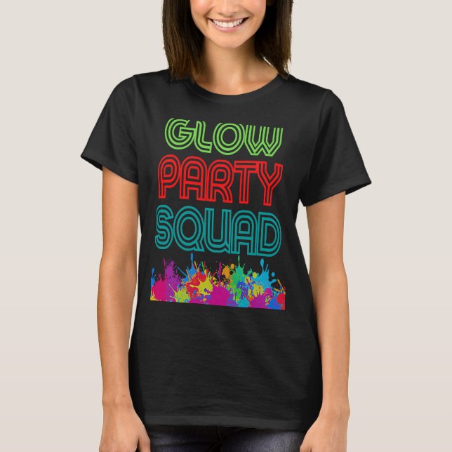 Glow Party Squad Let's Glow Crazy präsentieren Kos T-Shirt (Vorderseite)