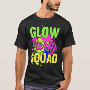 Glow Party Squad Neon Lights Party 2 T-Shirt