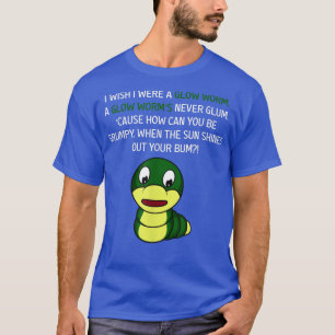 Glow Worm Fisherman  T-Shirt