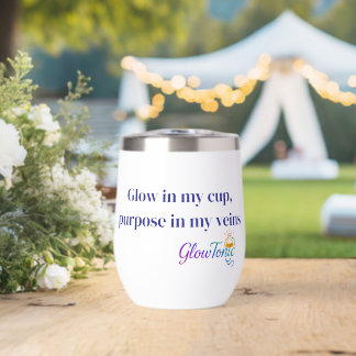 GlowTonic: Glow On The Go Wine tumbler - 11oz
