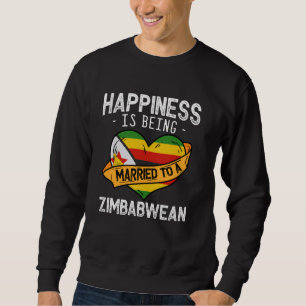 Glück bedeutet, mit einer simbabwischen Ehefrau ve Sweatshirt