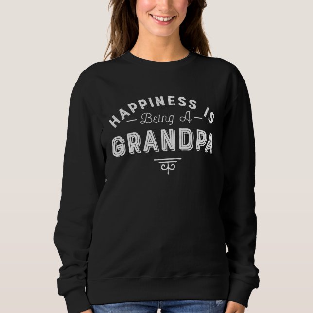 Glück bedeutet Opa zu sein Sweatshirt (Vorderseite)