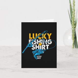 Glück beim Fischen Shirt für einen Fischer nicht w Karte