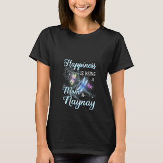 Glück der Libelle der Frauen ist ein Mama und Nayn T-Shirt