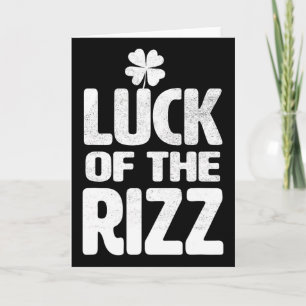 Glück des Rizz Irische Coole Glückige St. Patricks Karte
