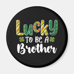 Glück, ein Bruder Familie St Patrick's Day zu sein Magnet