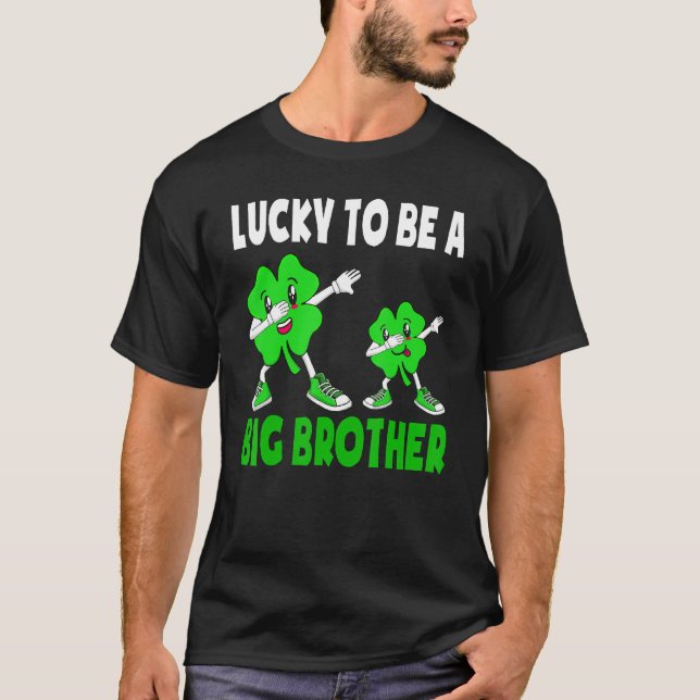 Glück, ein großer Bruder St Patricks Day Big Brot  T-Shirt (Vorderseite)