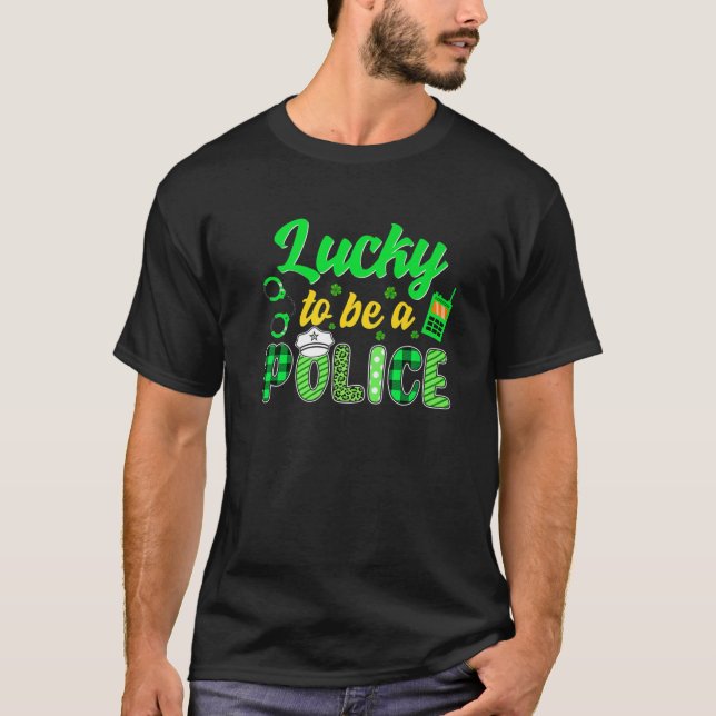 Glück, ein Polizei Irish St Patrick's Day Leprec T-Shirt (Vorderseite)