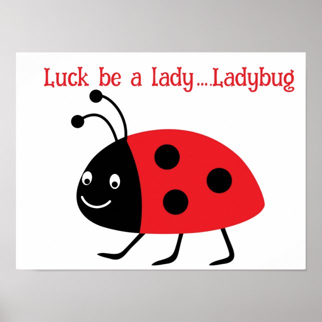 Glück eine Dame sein...Ladybug Poster (Vorne)