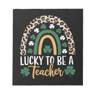 Glück, eine Lehrerin zu sein, Regenbogen St. Patri Notizblock
