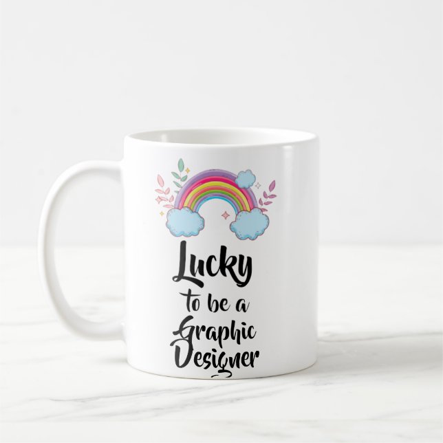 Glück, eine Tasse für Grafikdesigner zu sein (Links)