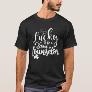 Glück für einen Schulberater St Patrick's Day T-Shirt