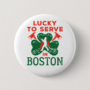 Glück gehabt, an Patrickstagen in Boston als Feuer Button