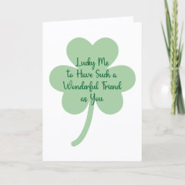 Glück gehabt, dass du mich hast St. Patrick’s Day  Karte