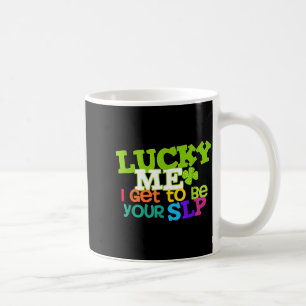 Glück gehabt, ich darf dein SLP-Sprecherziehung-Le Kaffeetasse
