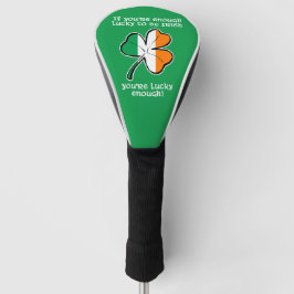 Glück gehabt, Ire zu sein Golf Headcover
