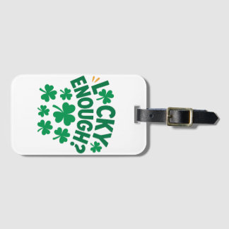 Glück gehabt? Spaß am St. Patrick's Day Gepäckanhänger