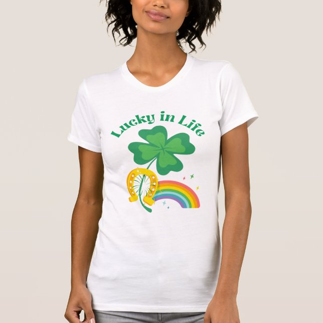 Glück im Leben - Irish St. Patrick's Day T - Shirt (Vorderseite)