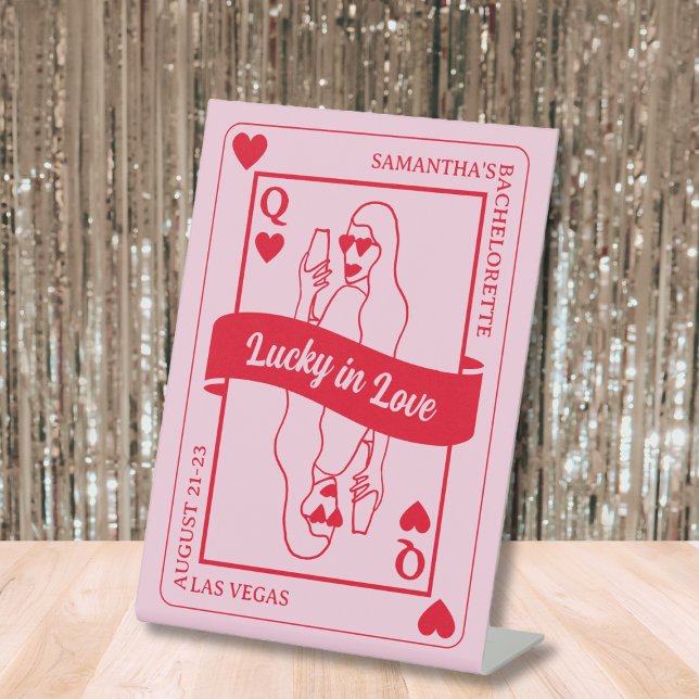Glück in der Liebe Fett Pink & Red Bachelorette Sockelschild (Lucky In Love Bold Pink & Red Bachelorette Pedestal Sign)