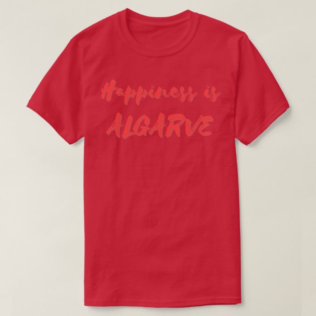 Glück ist Algarve T-Shirt (Design vorne)