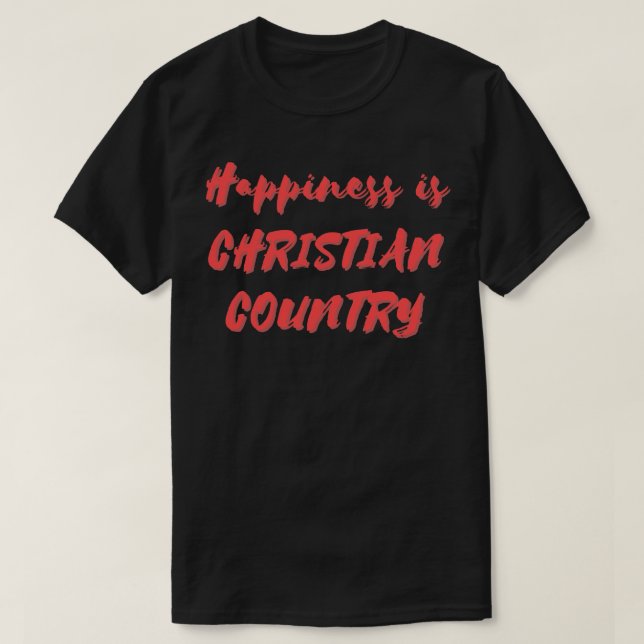 Glück ist Christlich Land T-Shirt (Design vorne)