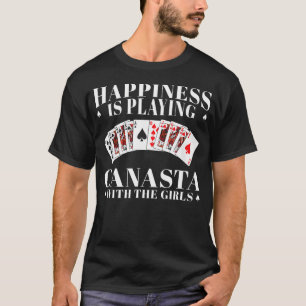 Glück ist das Spielen des lustigen Canasta-Kartens T-Shirt