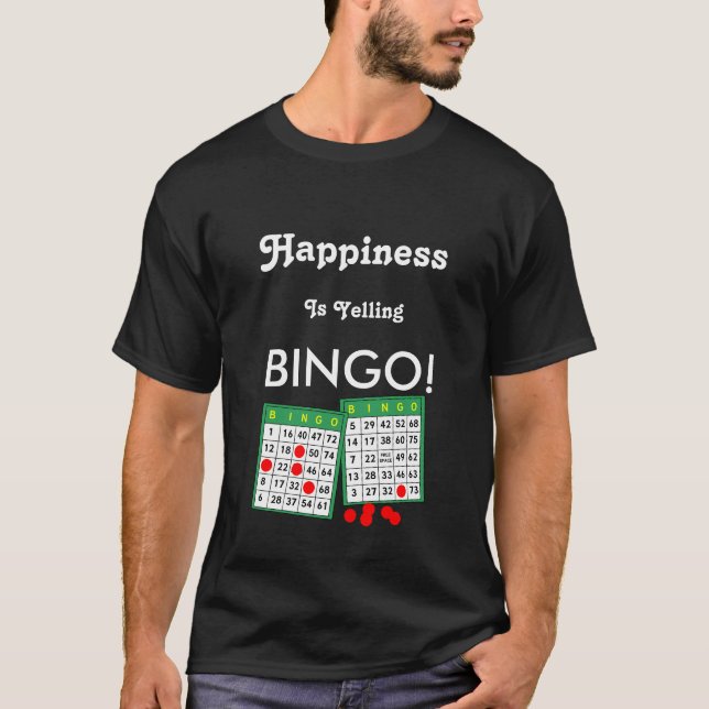 Glück ist das Yelling Bingo Funny Tee Shirt (Vorderseite)