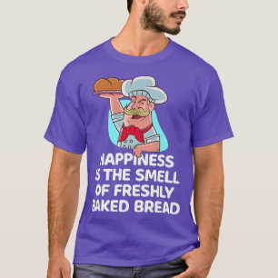 Glück ist der Geruch nach frisch gebackenem Backof T-Shirt