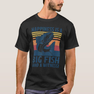 Glück Ist Ein Großer Fisch Und Ein Zeuge Lachs Fi T-Shirt