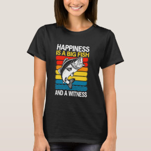 Glück ist ein großer Fisch und ein Zeuge-Shirt Bas T-Shirt