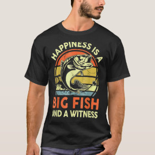 Glück Ist Ein Großer Fisch Und Ein Zeuge Vintage T-Shirt