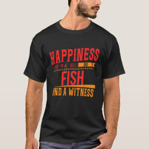 Glück ist ein großer Fisch und Zeuge lustig frech  T-Shirt
