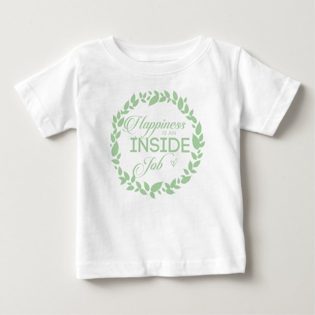 Glück ist ein grüner Kranz im Inneren eines Arbeit Baby T-shirt (Vorderseite)