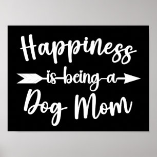 Glück ist ein Hund Mama Funny Dogs Lover Poster