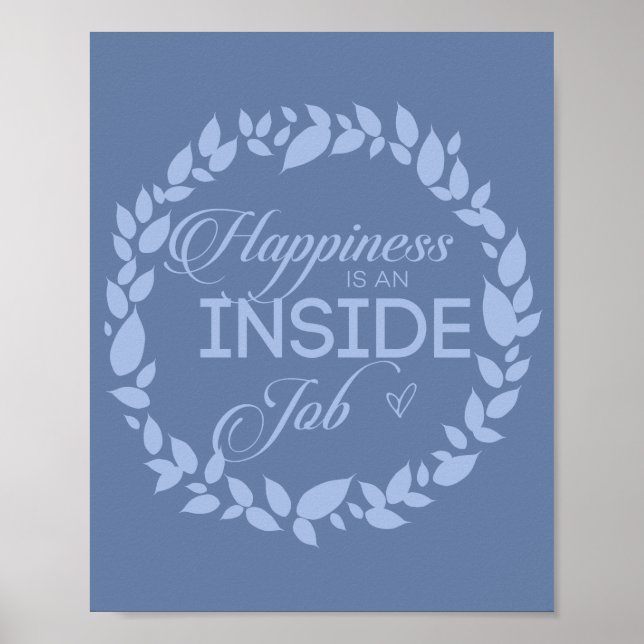Glück ist ein Inside Job Blue Wreath Poster (Vorne)