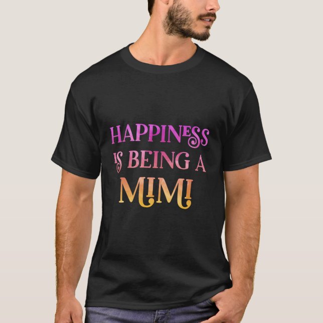 Glück ist ein Mimi. T-Shirt (Vorderseite)