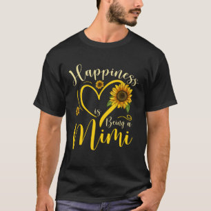 Glück ist ein Mimi-Tag der Mutter mit Sonnenblumen T-Shirt
