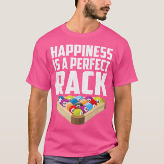 Glück ist ein perfekter Rack Funny Billiard Lover T-Shirt