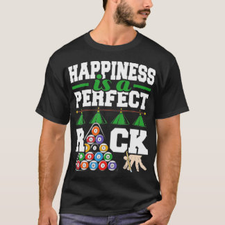Glück ist ein perfekter Rack Funny Pool Billard P T-Shirt