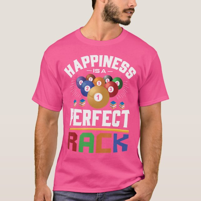Glück ist ein perfekter Rack Funny Pool Billiard P T-Shirt (Vorderseite)