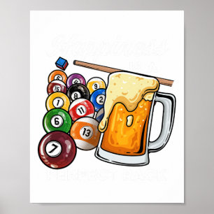 Glück ist ein perfektes Rack I Pool Billard Playe Poster