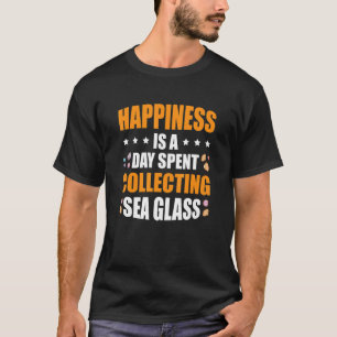 Glück ist ein Tag verbraucht, um Meerglas zu samme T-Shirt