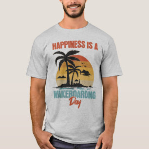 Glück ist ein Wakeboarder T-Shirt