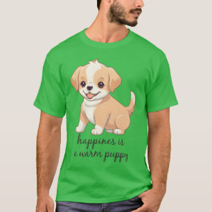 Glück ist ein warmer Welpe Hund Welpe Zitat Junge T-Shirt