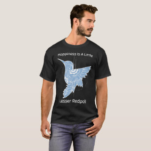 Glück Ist Ein Wenig Erlenzeisig-Vogelbeobachter T-Shirt