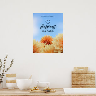 GLÜCK IST EINE GEWOHNHEIT POSTER
